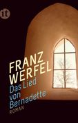 Franz Werfel: Das Lied von Bernadette